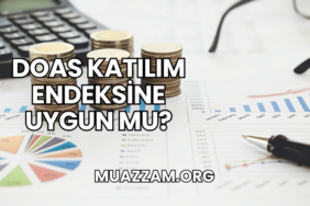 DOAS Katılım Endeksine Uygun mu?