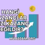 Hangi Kazançlar Arızi Kazanç Değildir?
