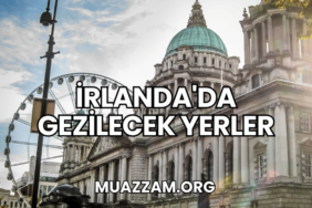 İrlanda'da Gezilecek Yerler