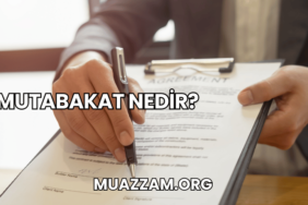 Mutabakat Nedir?