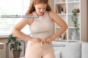 Atarax Kilo Aldırır mı?