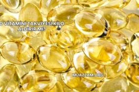 D Vitamini Takviyesi Kilo Aldırır mı?