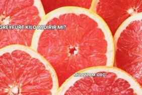 Greyfurt Kilo Aldırır mı?